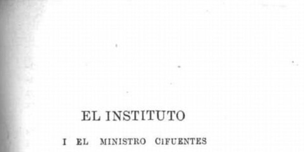 El Instituto i el Ministro Cifuentes