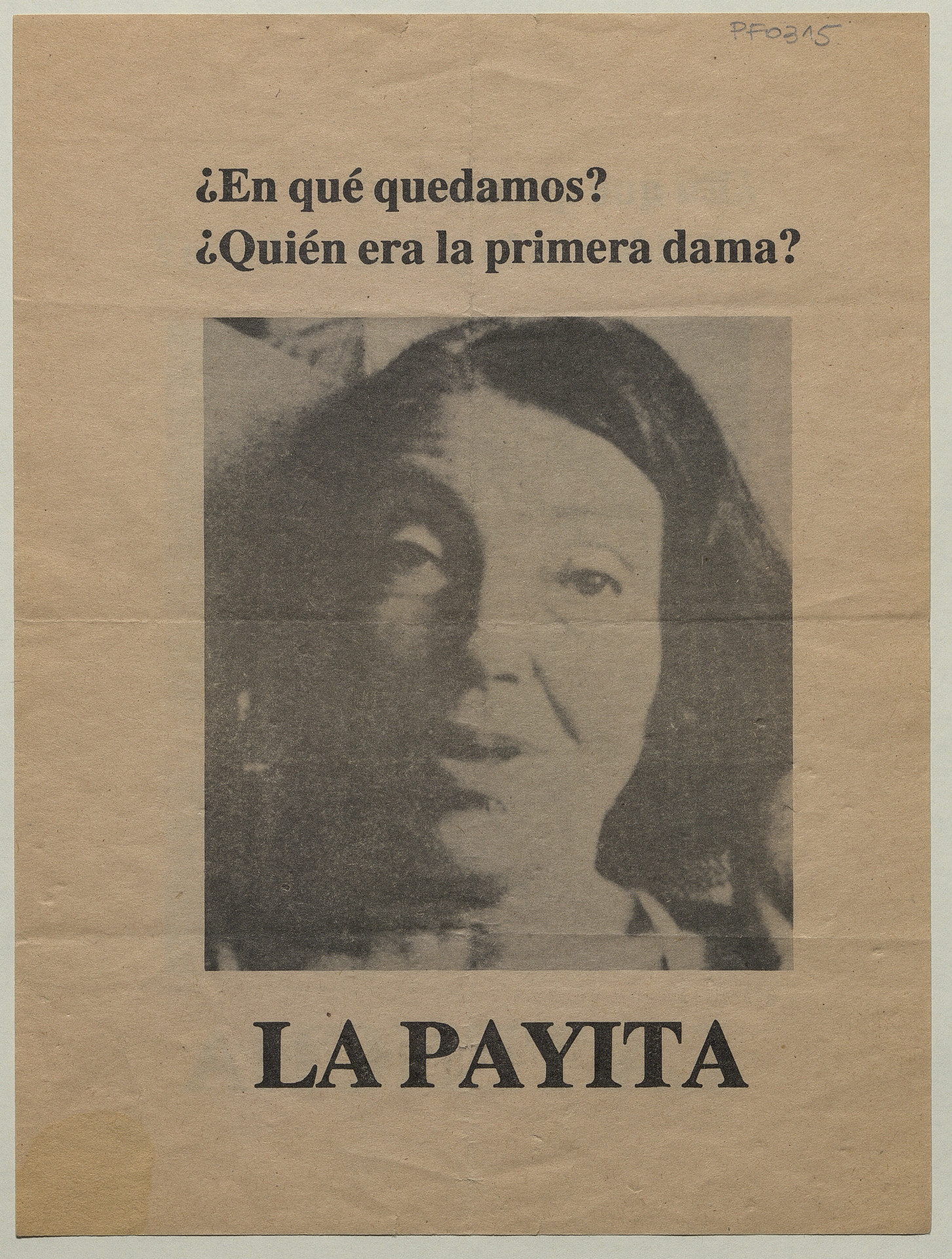 ¿En qué quedamos? ¿Quién era la primera dama? La Payita