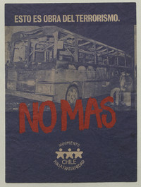 No más. Esto es obra del terrorismo