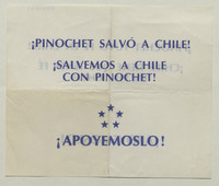¡Pinochet salvó a Chile! ¡Salvemos a Chile con Pinochet!