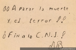 ¡A parar la muerte y el terror! : ¡Fin a la CNI!, 1983-1988