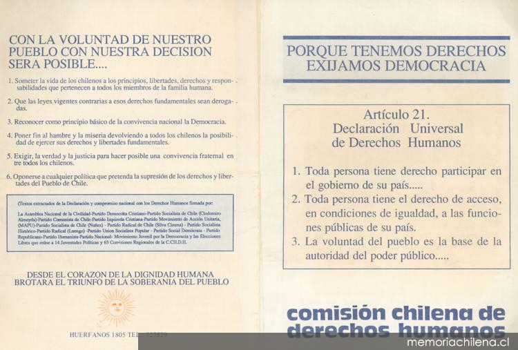 Porque tenemos derechos exijamos democracia, 1983-1988