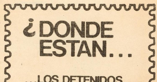 ¿Dónde están... los detenidos desparecidos?, 1983-1988