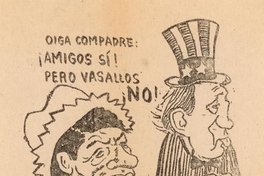 Oiga compadre : ¡amigos sí!, pero vasallos ¡no!, 1983-1988