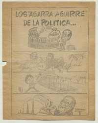 Los "Agarra Aguirre" de la política, 1983-1988