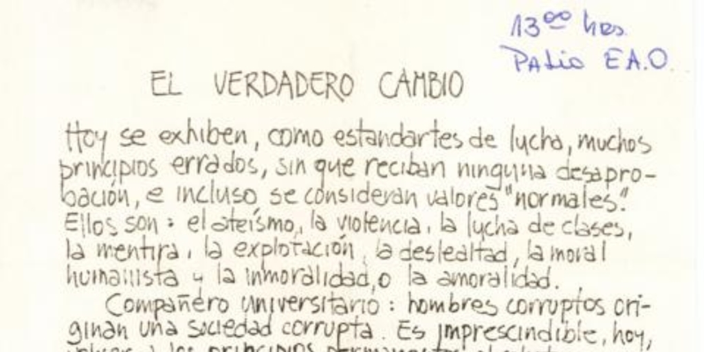 El verdadero cambio, 1983-1988