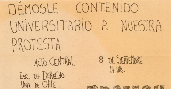 Démosle universitario : protesta, Acto Central, 1983-1988