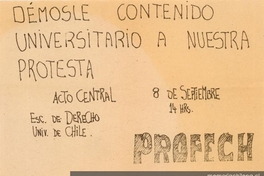 Démosle universitario : protesta, Acto Central, 1983-1988