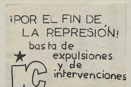¡Por el fin de la represión! Basta de expulsiones y de intervenciones