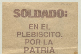 Soldado: en el plebiscito por la patria vota NO