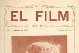 El Film : año 1, n° 21, 5 de octubre de 1918