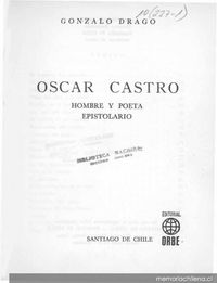 Óscar Castro: hombre y poeta. Epistolario