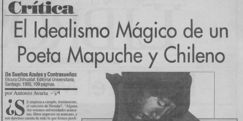 El idealismo mágico de un poeta mapuche y chileno