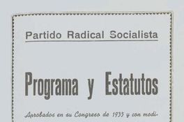 Programa y estatutos : aprobados en su congreso de 1935 y con modificaciones introducidas por el Consejo Ejecutivo Nacional en 19 de mayo de 1943