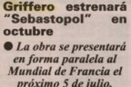 Griffero estrenará Sebastopol en octubre