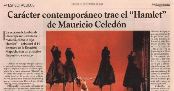 Carácter comtemporaneo trae "Hamlet" de Mauricio Celedón