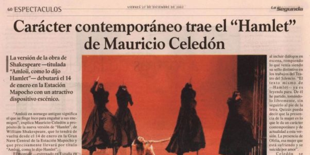 Carácter comtemporaneo trae "Hamlet" de Mauricio Celedón