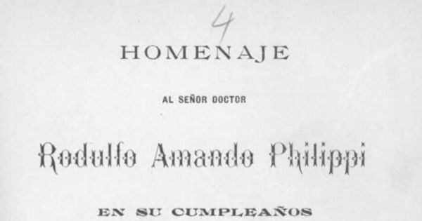 Homenaje al señor doctor Rodulfo Amando Philippi en su cumpleaños : 1808-1898