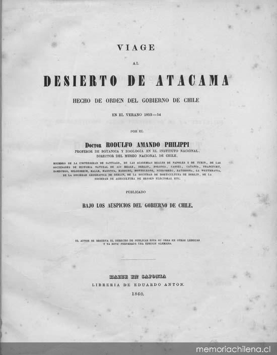 Viage al Desierto de Atacama : hecho de orden del gobierno de Chile en el verano 1853-54