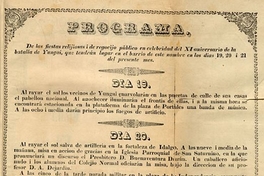 Programa de las fiestas relijiosas i de regocijo público en celebridad del XI aniversario de la Batalla de Yungay, que tendrán lugar en el barrio de este nombre en los dias 19, 20 i 21 del presente mes