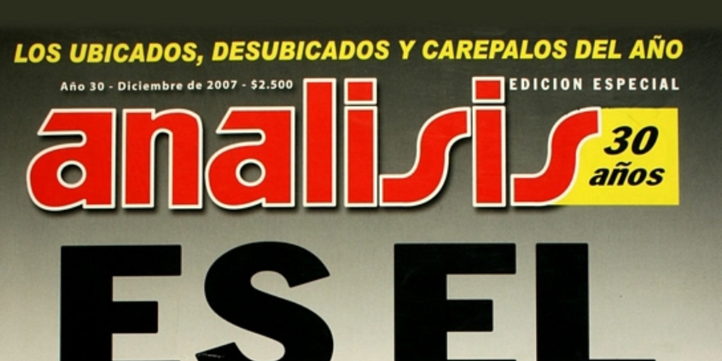 Análisis: año 30, diciembre de 2007