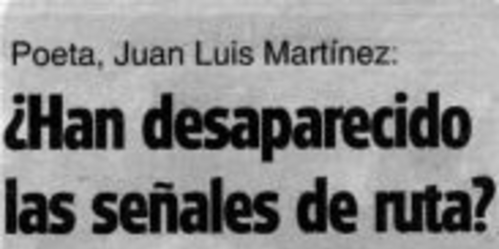 ¿Han desaparecido las señales de ruta?