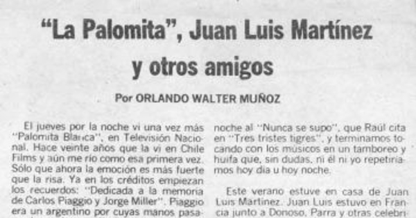 "La palomita", Juan Luis Martínez y otros amigos