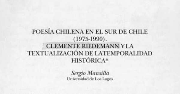 Poesía chilena en el sur de Chile (1975-1990) : Clemente Riedemann y la textualización de la temporalidad histórica