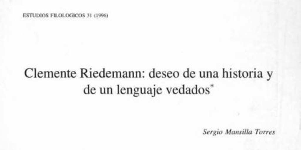 Clemente Riedemann, deseo de una historia y de un lenguaje vedados