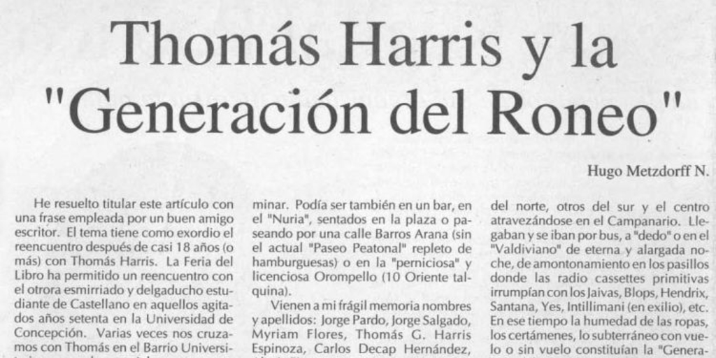 Tomás Harris y la "Generación del roneo"