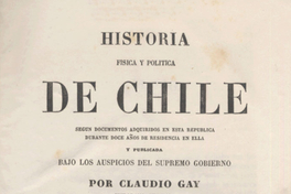 Historia Física y Política de Chile. Tomo Primero: Agricultura