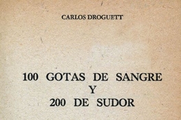100 gotas de sangre y 200 de sudor