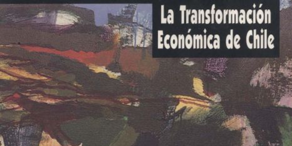 La transformación económica de Chile