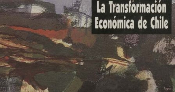 La transformación económica de Chile