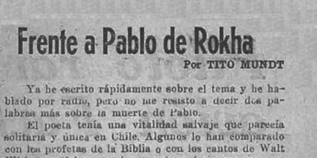 Frente a Pablo de Rokha