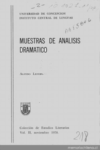 Muestras de análisis dramático : El sí de las niñas de Moratin : 3 actos, El Caballero de Olmedo de Lope de Vega