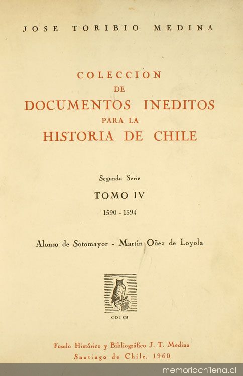 Colección de documentos inéditos para la historia de Chile : segunda serie