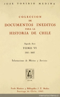 Colección de documentos inéditos para la historia de Chile : segunda serie