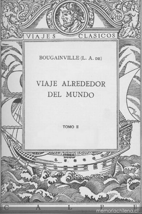 Viaje alrededor del mundo por la fragata del Rey La "Boudeuse" y la fusta la "Estrella" en 1767, 1768 y 1769