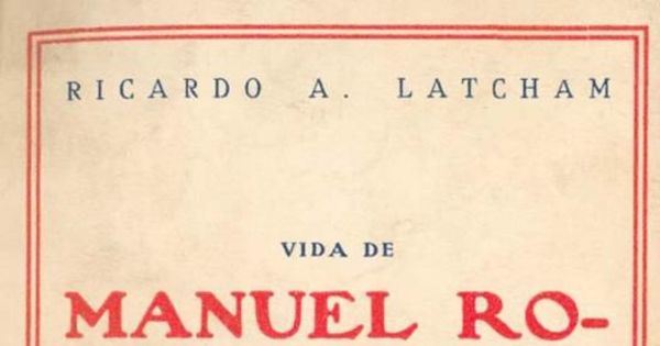 Vida de Manuel Rodríguez : el guerrillero