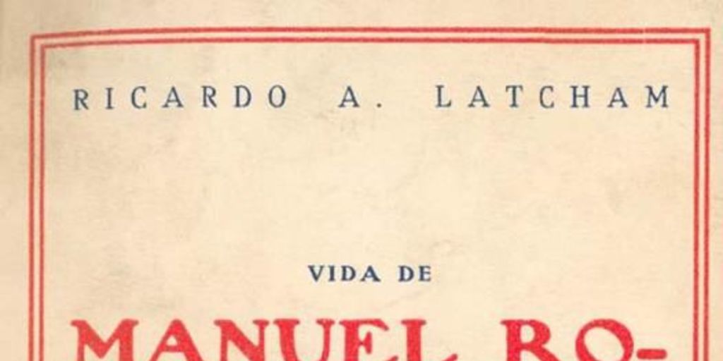 Vida de Manuel Rodríguez : el guerrillero