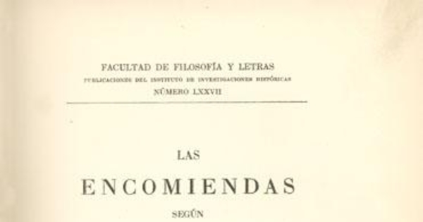 Las encomiendas según tasas y ordenanzas