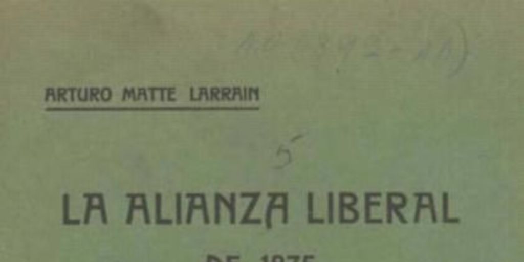 La Alianza Liberal de 1875