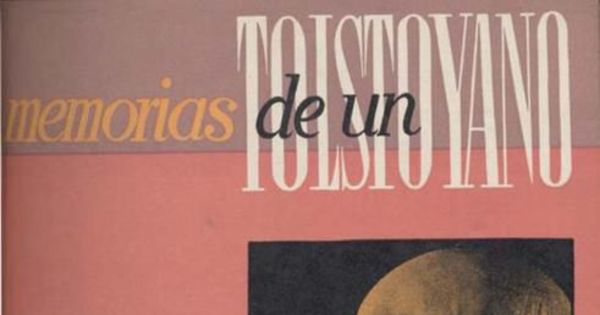 Memorias de un tolstoyano