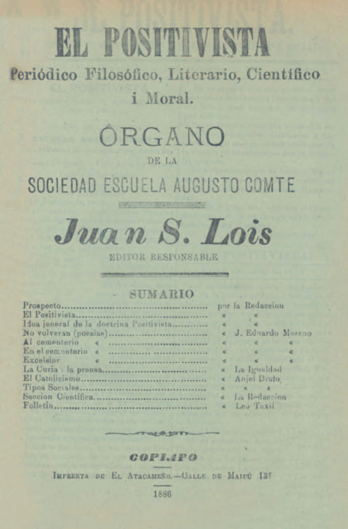 El Positivista : periódico filosófico, literario, científico i moral, año 1, n° 1, noviembre de 1886