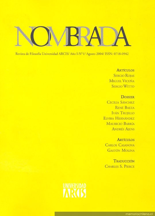 Nombrada, revista de filosofía Universidad Arcis : año 1, n° 1, agosto 2004