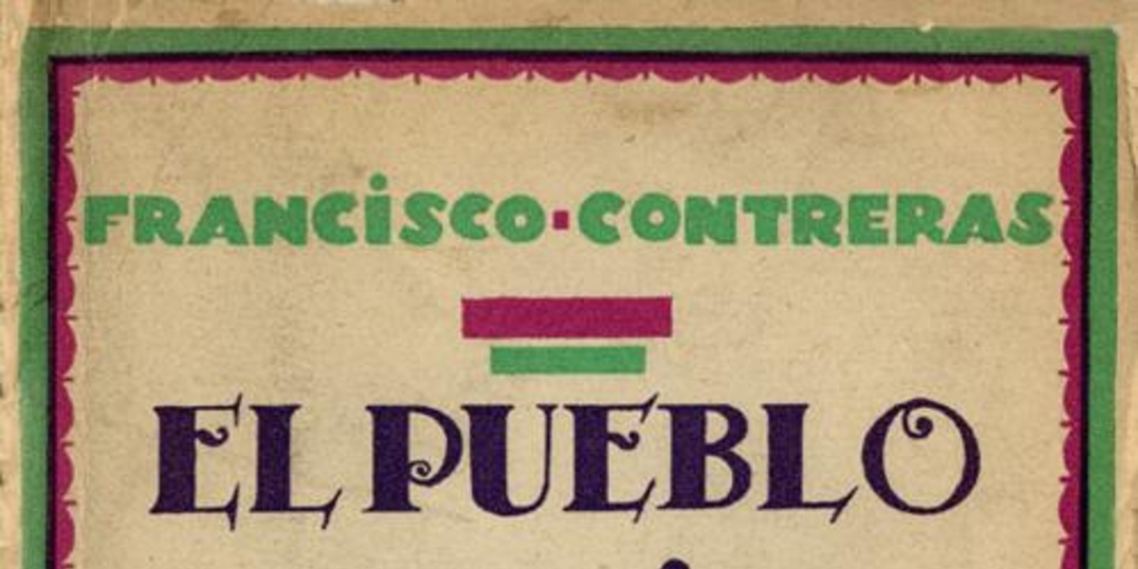 El pueblo maravilloso : novela