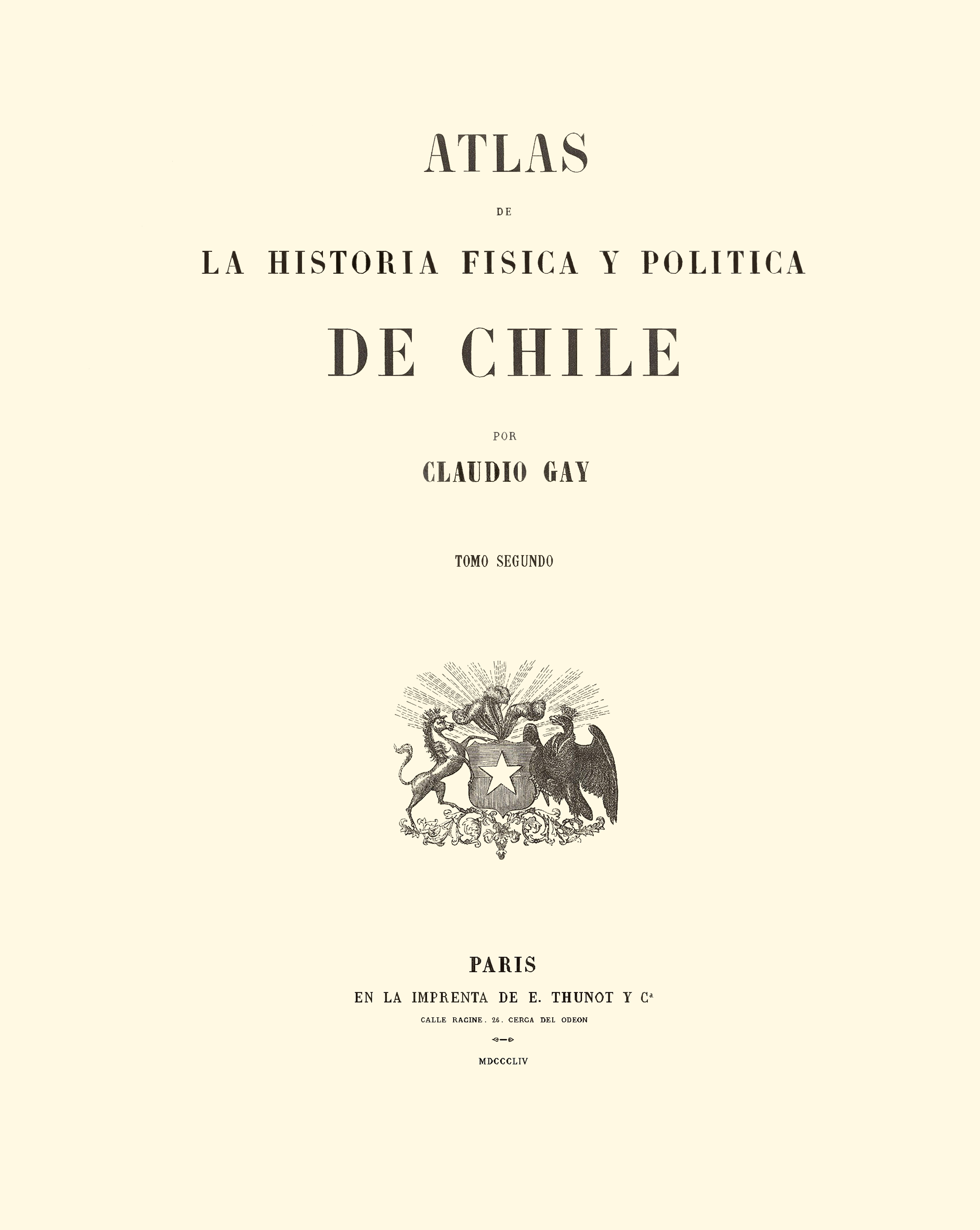 Atlas de la historia física y política de Chile: tomo 2