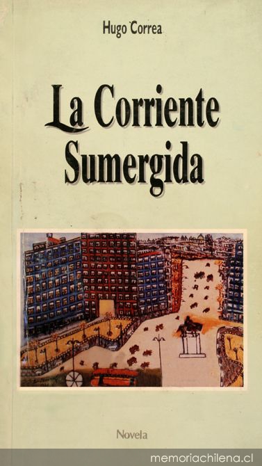 La corriente sumergida: novela