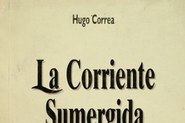 La corriente sumergida: novela